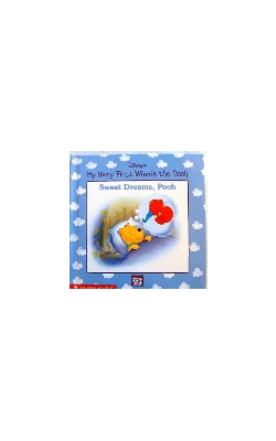 Sweet dreams, Pooh (Disney's My very first Winnie the Pooh)